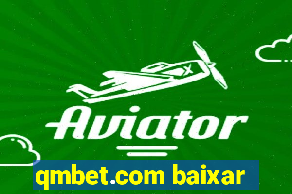 qmbet.com baixar